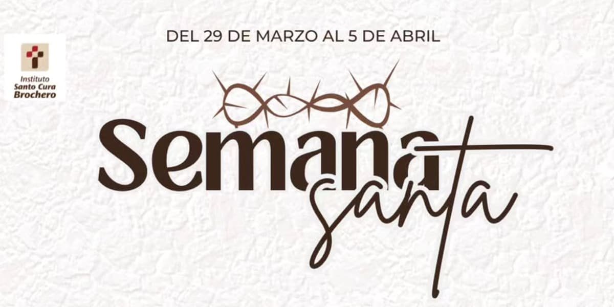 Semana Santa del 29 de marzo al 5 de abril de 2026 