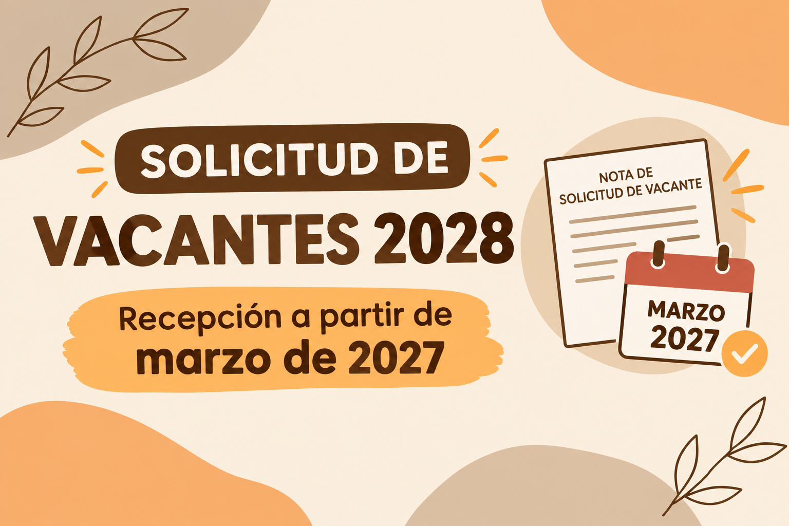 Vacantes 2028: recepción de solicitudes a partir de marzo de 2027